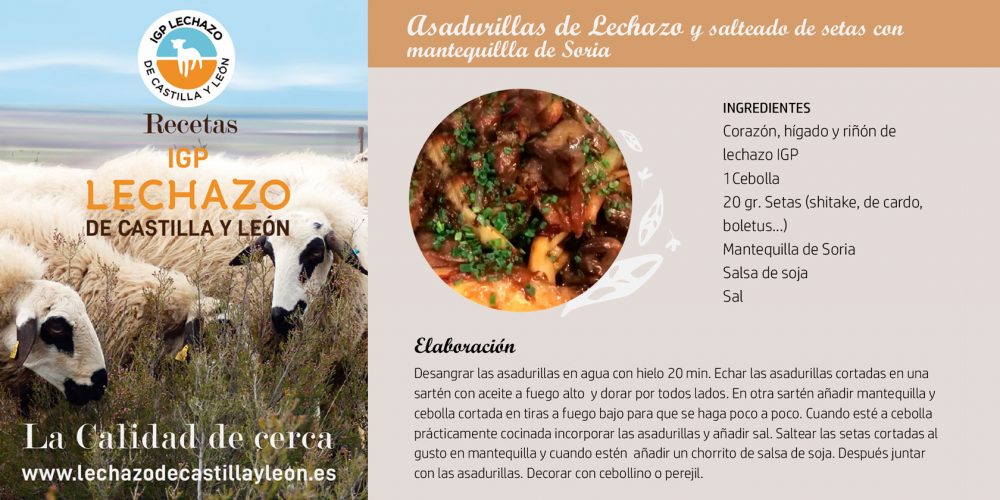 Asadurillas de Lechazo y salteado de setas con mantequillla de Soria